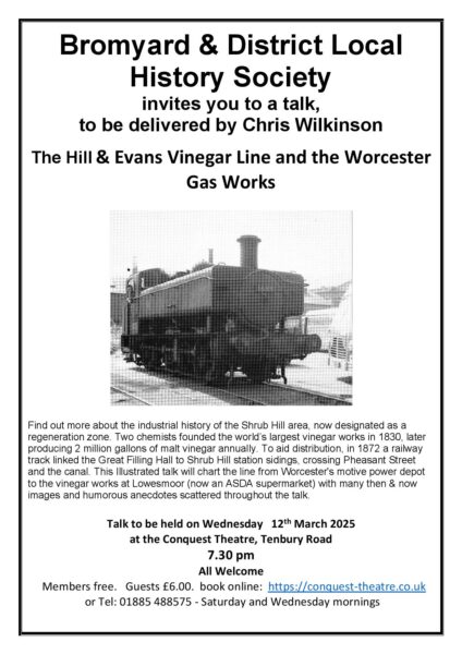 Talk – 12th of March – The Hill & Evans Vinegar Line and the Worcester Gas Works